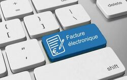 FACTURATION ÉLECTRONIQUE : NOUS ENTRONS DANS UNE NOUVELLE ÈRE FACTURATION ÉLECTRONIQUE : NOUS ENTRONS DANS UNE NOUVELLE ÈRE